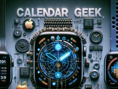 Dissecting the Benefits and Drawbacks of Google Calendar and Apple Calendar on Smart Watches