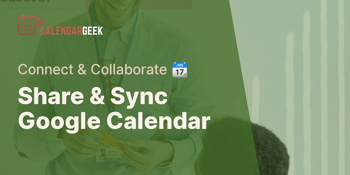 Sync Google Calendar With Someone Else 