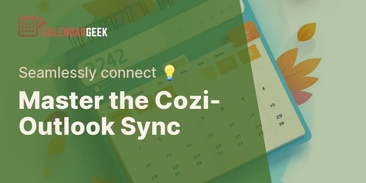 How to sync Cozi calendars with Outlook calendars?