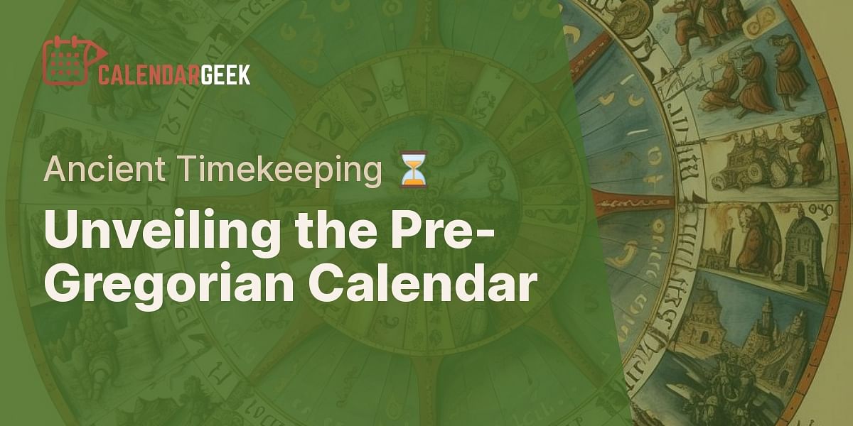 What calendar system was used before the Gregorian calendar? What calendar system was used before the Gregorian calendar?