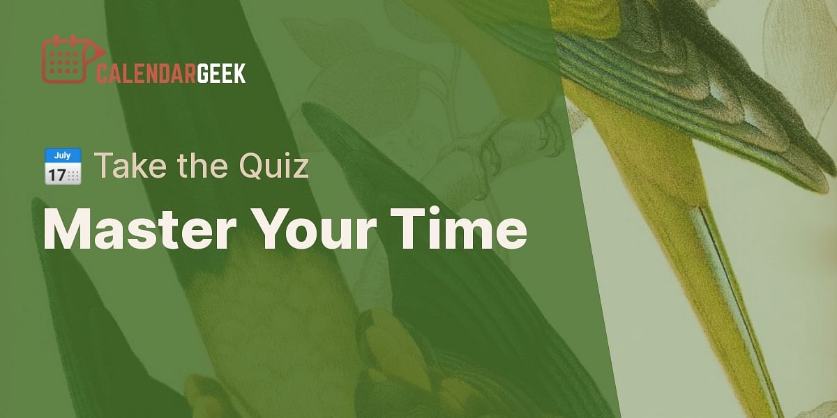 Google Calendar and Time Management Quiz - Test Your Knowledge