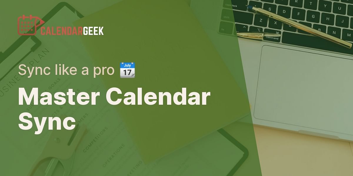 Understanding Calendar Synchronization Test and Manage Calendars