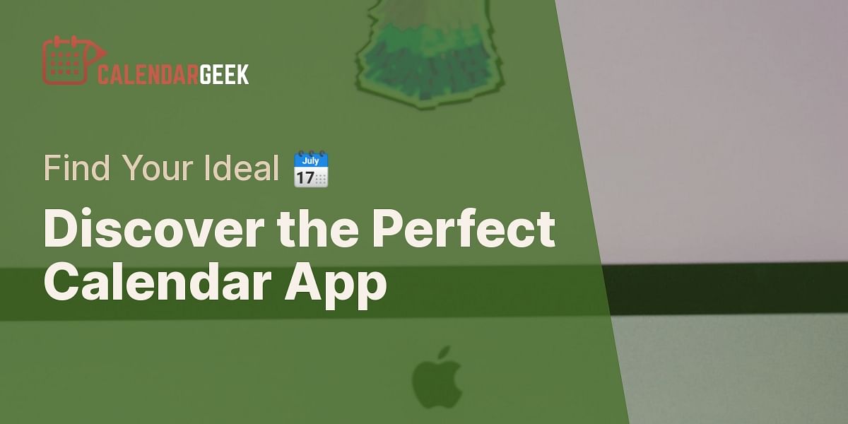 find-the-perfect-calendar-app-for-you-calendar-geek