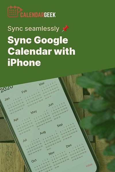 How to sync Google calendar with iPhone calendar?